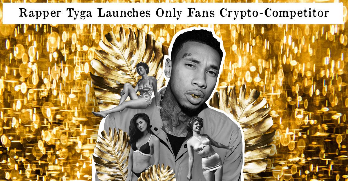 Only Fans Tyga